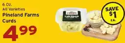 Hannaford Pineland Farms Curds offer