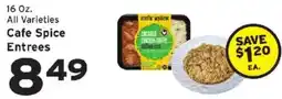 Hannaford Cafe Spice Entrees offer