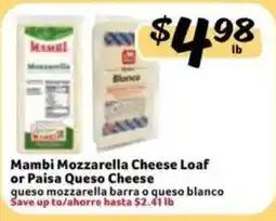 Fresco y Más Mambi Mozzarella Cheese Loaf or Paisa Queso Cheese offer