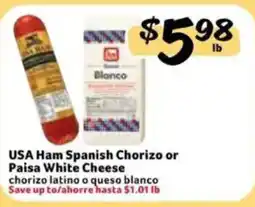 Fresco y Más USA Ham Spanish Chorizo or Paisa White Cheese offer