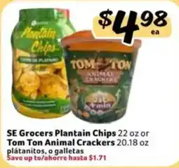 Fresco y Más Se Grocers Plantain Chips or Tom Ton Animal Crackers offer
