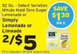 Hannaford Minute Maid Zero Sugar Lemonade or Simply Lemonade or Limeade offer