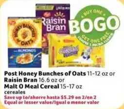 Fresco y Más Post Honey Bunches of Oats or Raisin Bran or Malt O Meal Cereal offer