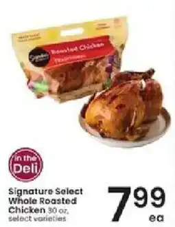 Albertsons Signature Select Whole Roasted Chicken offer