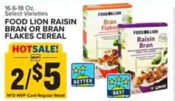 Food Lion Food lion raisin bran or bran flakes cereal offer