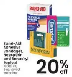 Albertsons Band-Aid Adhesive Bandages, Neosporin and Benadryl Topical offer