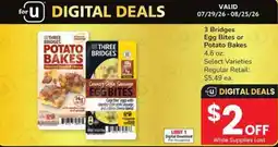 Albertsons Three Bridges egg bites or potato bakes offer