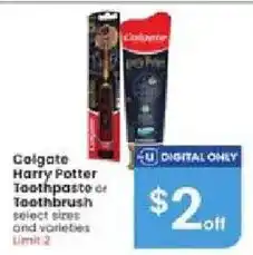 Albertsons Colgate harry potter toothpaste or toothbrush offer