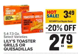 Food Lion Lily's toaster grills or quesadillas offer