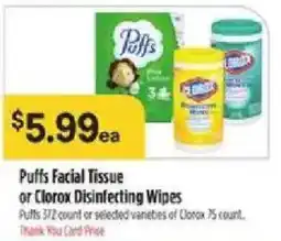 Bashas' Puffs Facial Tissue or Clorox Disinfecting Wipes offer