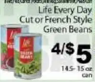Fine Fare Life Every Day Cut or French Style Green Beans offer