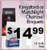 Fine Fare Kingsford or Matchlight Charcoal Briquets offer