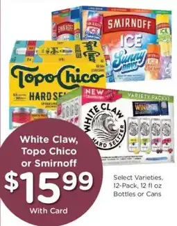 Kroger White Claw, Topo Chico or Smirnoff offer