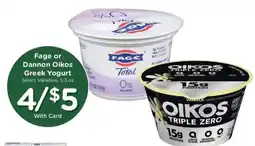 Kroger Fage or Dannon Oikos Greek Yogurt offer