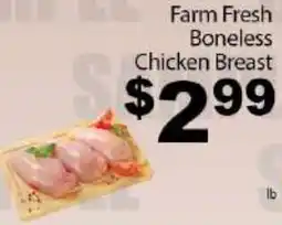Fine Fare Farm Fresh Boneless Chicken Breast offer