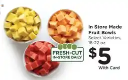 Kroger In Store Made Fruit Bowls offer