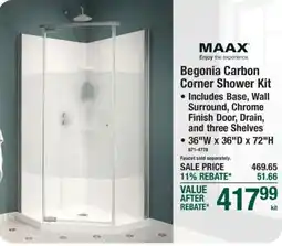 Menards Maax begonia carbon corner shower kit offer