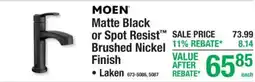 Menards Moen matte black or spot resist brushed nickel finish laken offer