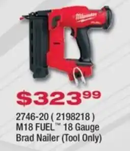 Fastenal Milwaukee M18 FUEL 18 Gauge Brad Nailer offer