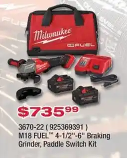 Fastenal Milwaukee M18 FUEL 4-1/2"-6" Braking Grinder, Paddle Switch Kit offer