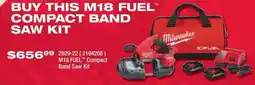 Fastenal Milwaukee M18 FUEL Compact Band Saw Kit offer