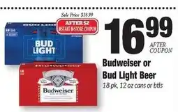 Sentry Budweiser or Bud Light Beer offer