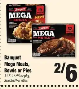 Sentry Banquet Mega Meals, Bowls or Pies offer