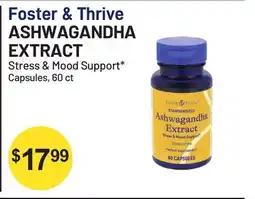 Health Mart Foster & Thrive ASHWAGANDHA EXTRACT offer