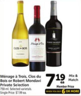 Safeway Ménage à Trois, Clos Du Bois Or Robert Mondavi Private Selection offer
