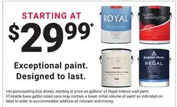 Ace Hardware Exceptional paint. Designed to last offer