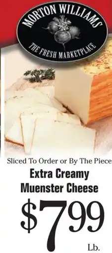 Morton Williams Morton Williams Extra Creamy Muenster Cheese offer