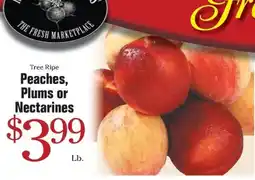 Morton Williams The Fresh Marketplace Tree Ripe Peaches, Plums or Nectarines offer