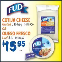 Restaurant Depot COTIJA CHEESE Grated OR QUESO FRESCO Loaf offer