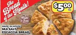 Price Cutter Made In-House Sea Salt Focaccia Bread offer