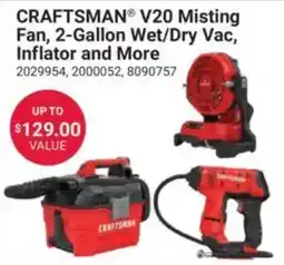 Ace Hardware Craftsman V20 Misting Fan, 2-Gallon Wet/Dry Vac, Inflator and More offer