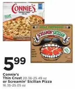 Cub Foods Connie's Thin Crust or Screamin' Sicilian Pizza offer