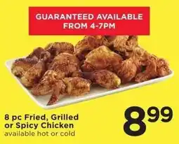Cub Foods 8 pc Fried, Grilled or Spicy Chicken offer