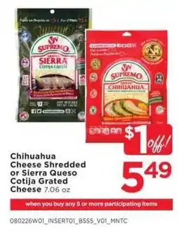 Cub Foods Sierra Cheese Shredded or Chihuahua Cotija Grated Cheese offer