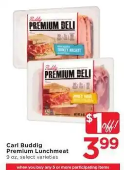 Cub Foods Carl Buddig Premium Lunchmeat offer