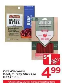 Cub Foods Old Wisconsin Beef, Turkey Sticks or Bites offer