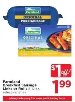 Cub Foods Farmland Breakfast Sausage Links or Rolls offer