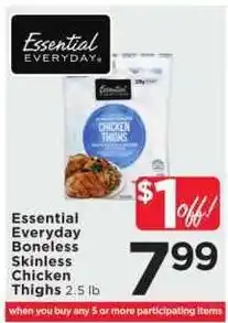 Cub Foods Essential Everyday Boneless Skinless Chicken Thighs offer