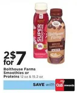 Cub Foods Bolthouse Farms Smoothies or Proteins offer
