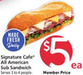 Safeway Signature Cafe All American Sub Sandwich offer