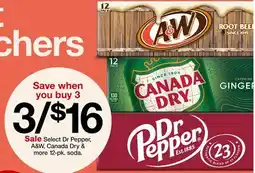 Target Select Dr Pepper, A&W, Canada Dry & more 12-pk. sodas offer