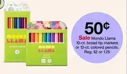 Target Mondo Llama 10 CT broad tip markers or 12 ct. colored pencils offer