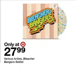 Target Various Artists, Bleacher Bangers Setlist offer