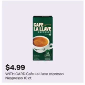 CVS Cafe La Llave espresso Nespresso 10 ct offer