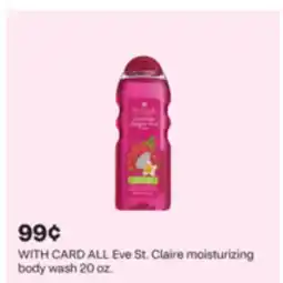 CVS ALL Eve St. Claire moisturizing body wash 20 oz offer