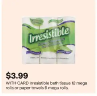 CVS Irresistible bath tissue 12 mega rolls or paper towels 6 mega rolls offer